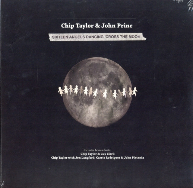 TAYLOR, CHIP / PRINE, JOHN | 16 ANGELS DANCING CROSS THE MOON | 10IN VINYL