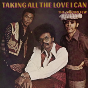 CHOSEN FEW | TAKING ALL THE LOVE I CAN | VINYL RECORD (LP)