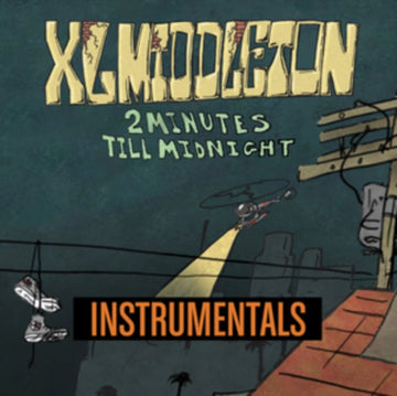 XL MIDDLETON | 2 MINUTES TILL MIDNIGHT INSTRUMENTALS | VINYL RECORD (LP)