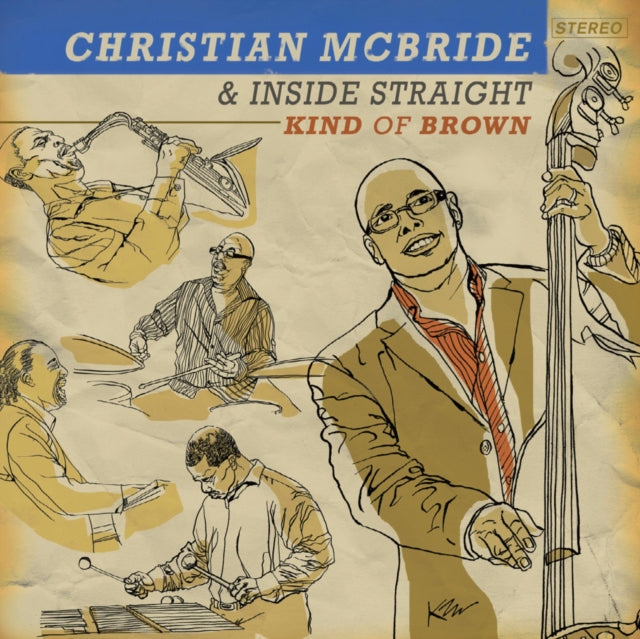 MCBRIDE, CHRISTIAN & INSIDE STRAIGHT | KIND OF BROWN (COLLECTORS EDITION) | VINYL RECORD (LP)