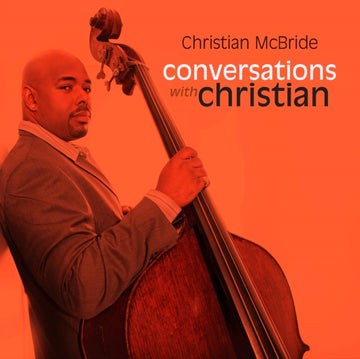 MCBRIDE, CHRISTIAN | CONVERSATIONS WITH CHRISTIAN (LIMITED/COLOR VINYL) (RSD) | VINYL RECORD (LP)