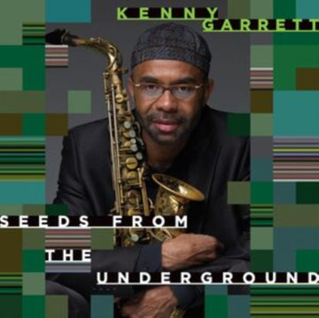 GARRETT, KENNY | SEEDS FROM THE UNDERGROUND | VINYL RECORD (LP)