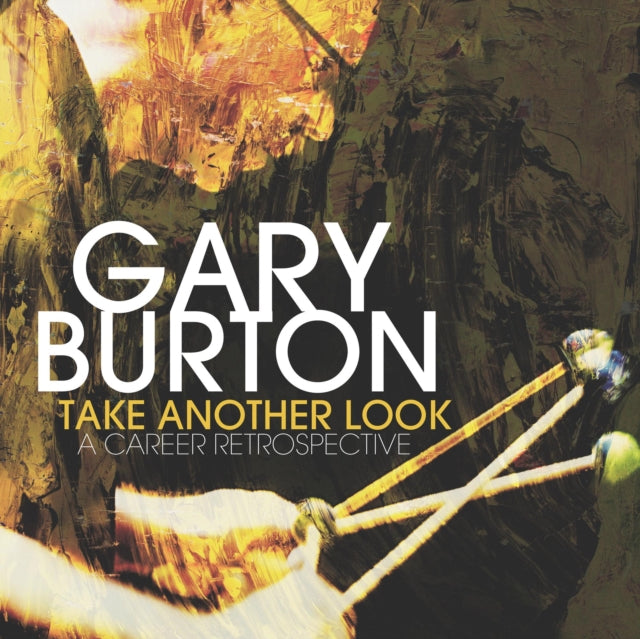 BURTON, GARY | TAKE ANOTHER LOOK: A CAREER RETROSPECTIVE | VINYL RECORD (LP)