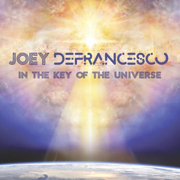 DEFRANCESCO, JOEY | IN THE KEY OF THE UNIVERSE | VINYL RECORD (LP)