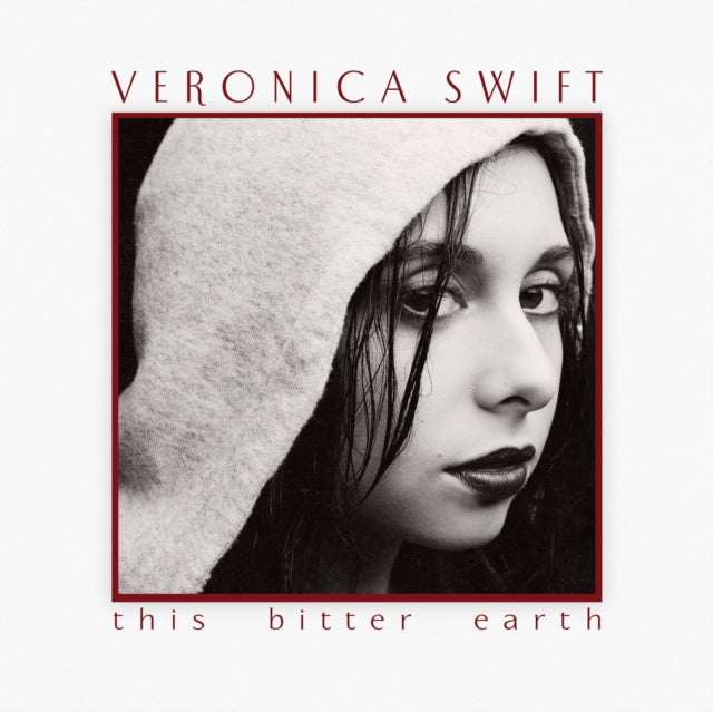 SWIFT, VERONICA | THIS BITTER EARTH | VINYL RECORD (LP)