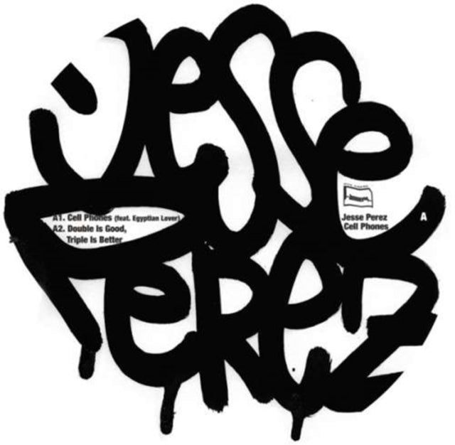 PEREZ, JESSE | CELL PHONES | 12IN VINYL