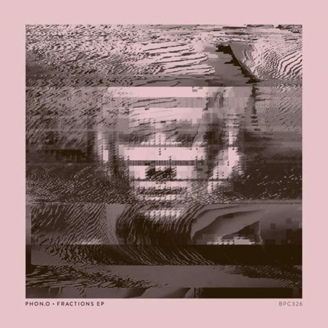 PHON.O | FRACTIONS EP | 12IN VINYL