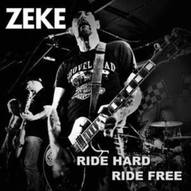 ZEKE | RIDE HARD RIDE FREE | 7IN VINYL