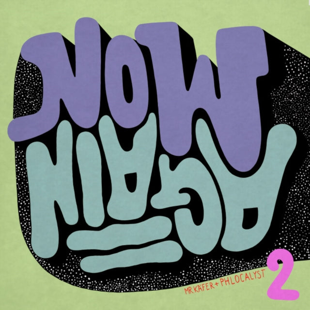 MR. KAFER & PHLOCALYST | NOW/AGAIN II | VINYL RECORD (LP)
