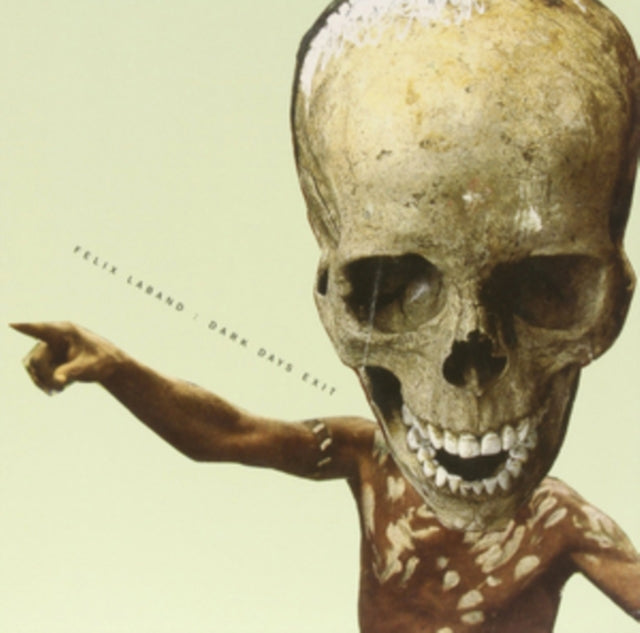 LABAND, FELIX | DARK DAYS EXIT | VINYL RECORD (LP)