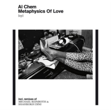 AL CHEM | METAPHYSICS OF LOVE EP (INCL. REMIXES OF MICHAEL REINBOTH & SHAHROKH DINI) | 12IN VINYL