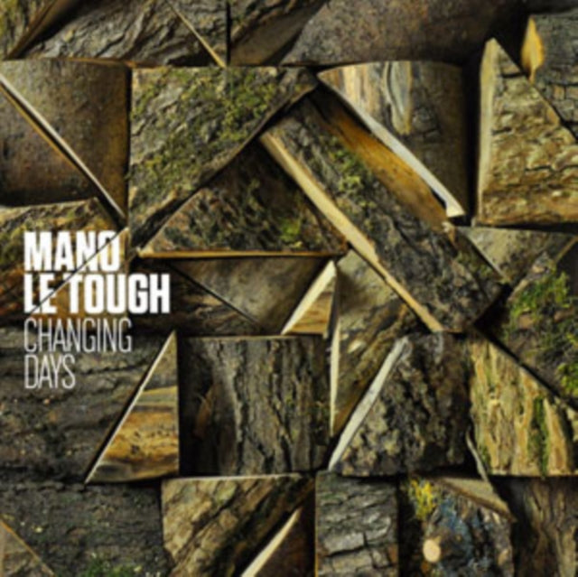 LE TOUGH, MANO | CHANGING DAYS (2LP/CD) | VINYL RECORD (LP)