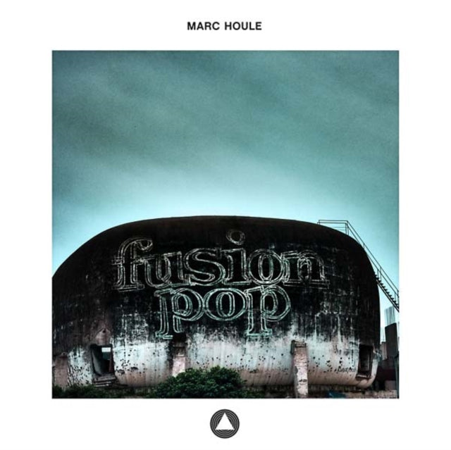 HOULE, MARC | FUSION POP | 12IN VINYL
