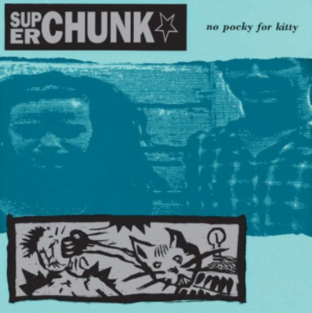 SUPERCHUNK | NO POCKY FOR KITTY | VINYL RECORD (LP)
