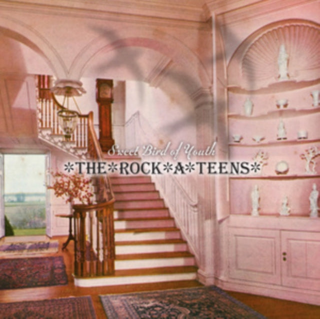 ROCK-A-TEENS | SWEET BIRD OF YOUTH | VINYL RECORD (LP)