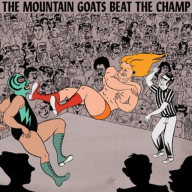 MOUNTAIN GOATS | BEAT THE CHAMP | VINYL RECORD (LP)