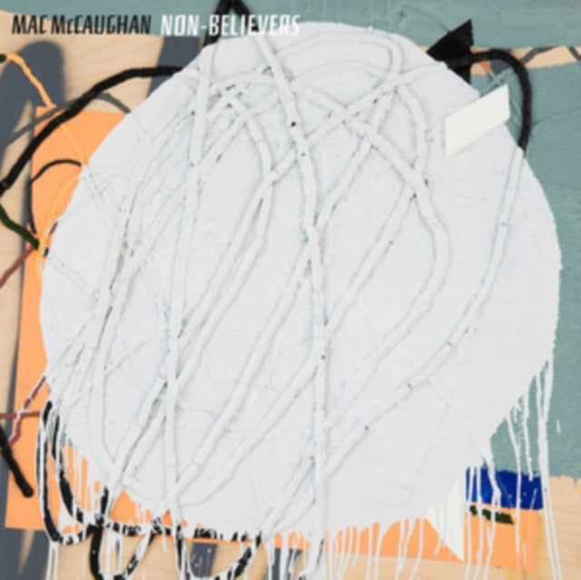 MCCAUGHAN, MAC | NON-BELIEVERS | VINYL RECORD (LP)