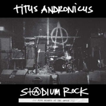 TITUS ANDRONICUS | S+@DIUM ROCK: FIVE NIGHTS AT THE OPERA | VINYL RECORD (LP)