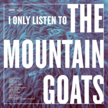 I ONLY LISTEN TO THE MOUNTAIN GOATS: ALL HAIL WEST TEXAS | I ONLY LISTEN TO THE MOUNTAIN GOATS: ALL HAIL WEST TEXAS (COLOR VINYL) | VINYL RECORD (LP)