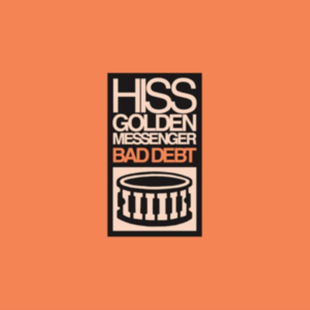 HISS GOLDEN MESSENGER | BAD DEBT | VINYL RECORD (LP)