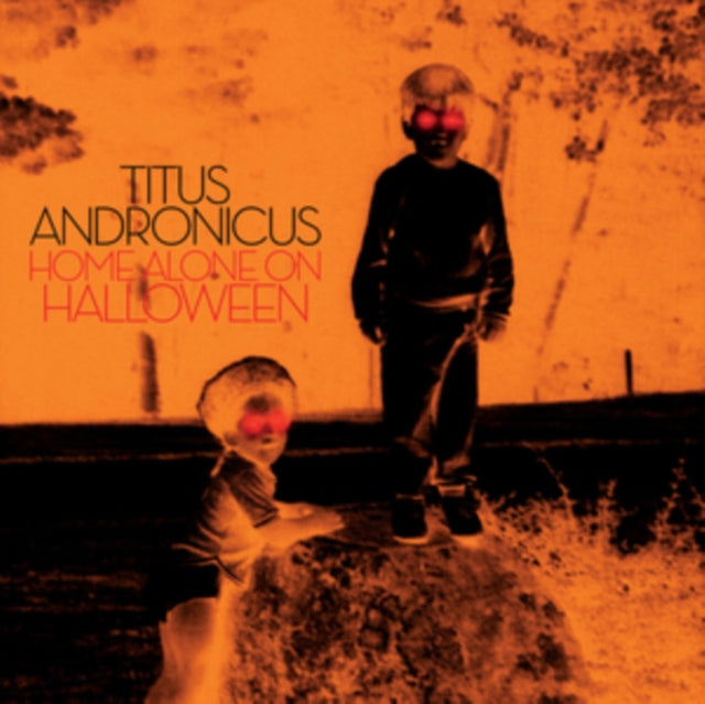 TITUS ANDRONICUS | HOME ALONE ON HALLOWEEN | 12IN VINYL