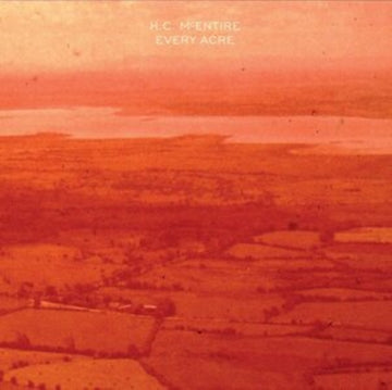MCENTIRE, H.C. | EVERY ACRE | VINYL RECORD (LP)