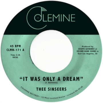 THEE SINSEERS | IT WAS ONLY A DREAM | 7IN VINYL