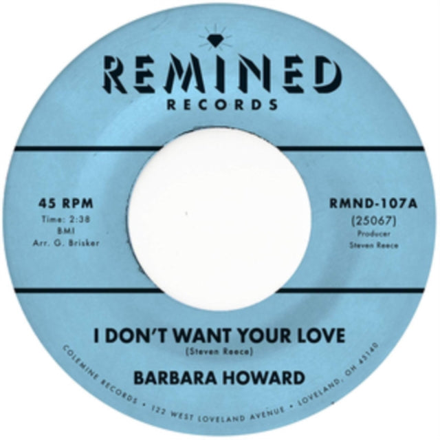 HOWARD, BARBARA | I DON'T WANT YOUR LOVE | 7IN VINYL