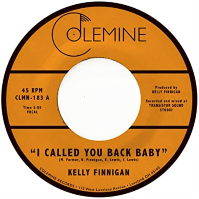 FINNIGAN, KELLY | I CALLED YOU BACK BABY | 7IN VINYL