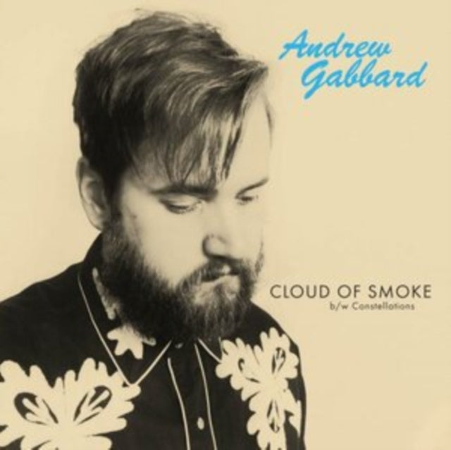 GABBARD, ANDREW | CLOUD OF SMOKE (OPAQUE BLUE) (I) | 7IN VINYL