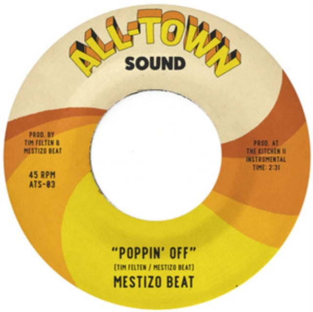 MESTIZO BEAT | POPPIN' OFF | 7IN VINYL