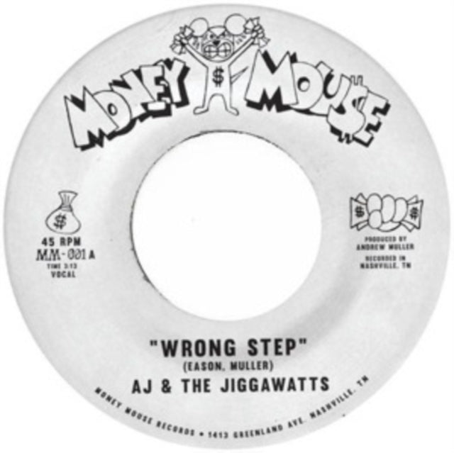 AJ & THE JIGGAWATTS | WRONG STEP B/W KARMA IS A BITCH | 7IN VINYL