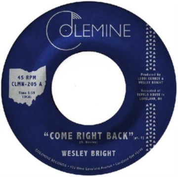 BRIGHT, WESLEY | COME RIGHT BACK | 7IN VINYL