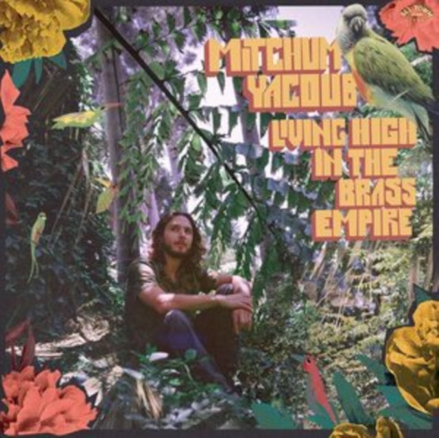 YACOUB, MITCHUM | LIVING HIGH IN THE BRASS EMPIRE | VINYL RECORD (LP)