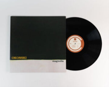OKONSKI | MAGNOLIA | VINYL RECORD (LP)