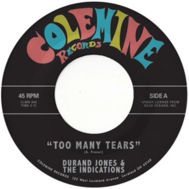 JONES, DURAND & THE INDICATIONS | TOO MANY TEARS / CRUISIN' TO THE PARQUE | 7IN VINYL