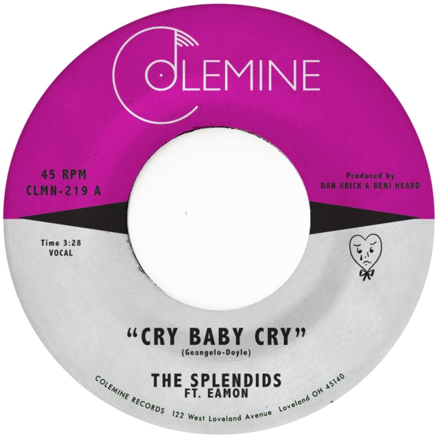 SPLENDIDS & EAMON | CRY BABY CRY / BLAME MY HEART (OPAQUE RED VINYL) | 7IN VINYL