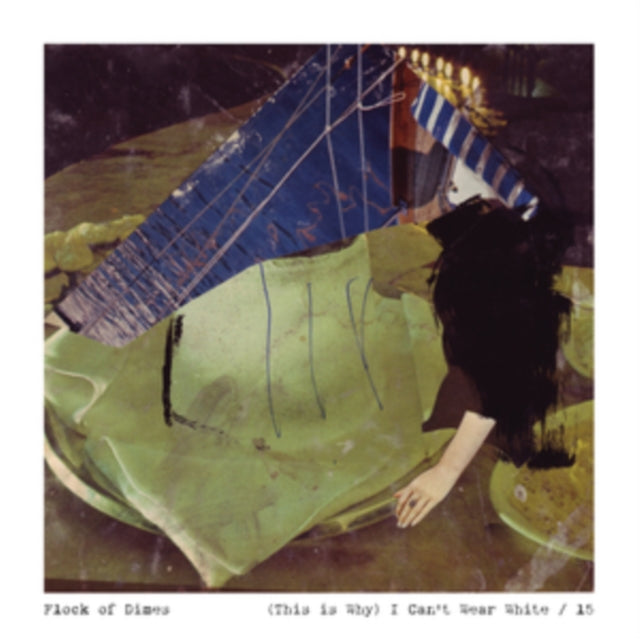 FLOCK OF DIMES | THIS IS WHY I CANT WEAR WHITE/15 | 7IN VINYL