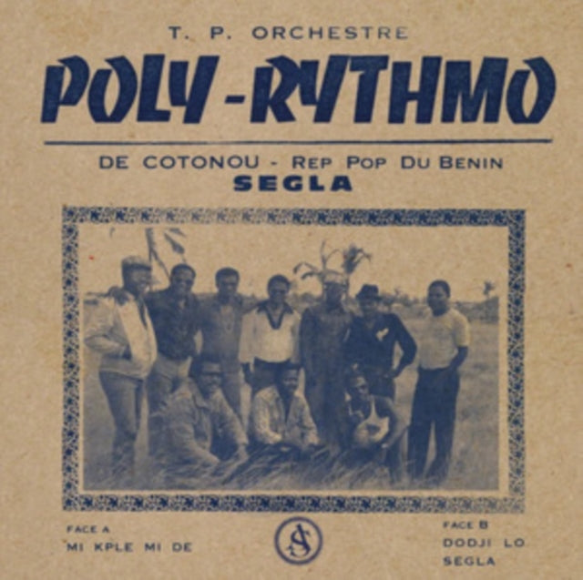 T.P. ORCHESTRE - POLY RYTHMO DE COTONOU - REP POP DU BENIN | SEGLA | VINYL RECORD (LP)