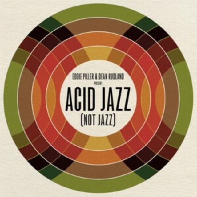 VARIOUS ARTISTS | EDDIE PILLER & DEAN RUDLAND PRESENT: ACID JAZZ (NOT JAZZ) | VINYL RECORD (LP)