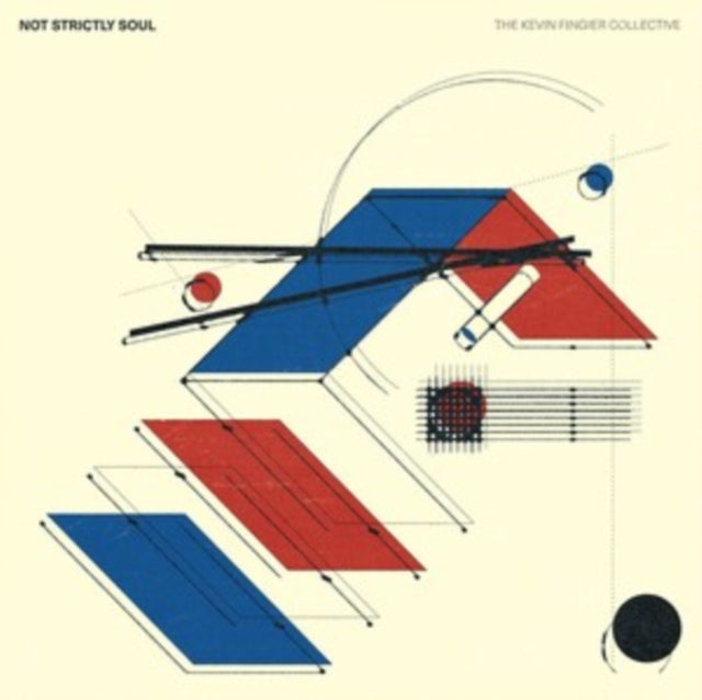KEVIN FINGIER COLLECTIVE | NOT STRICTLY SOUL | VINYL RECORD (LP)