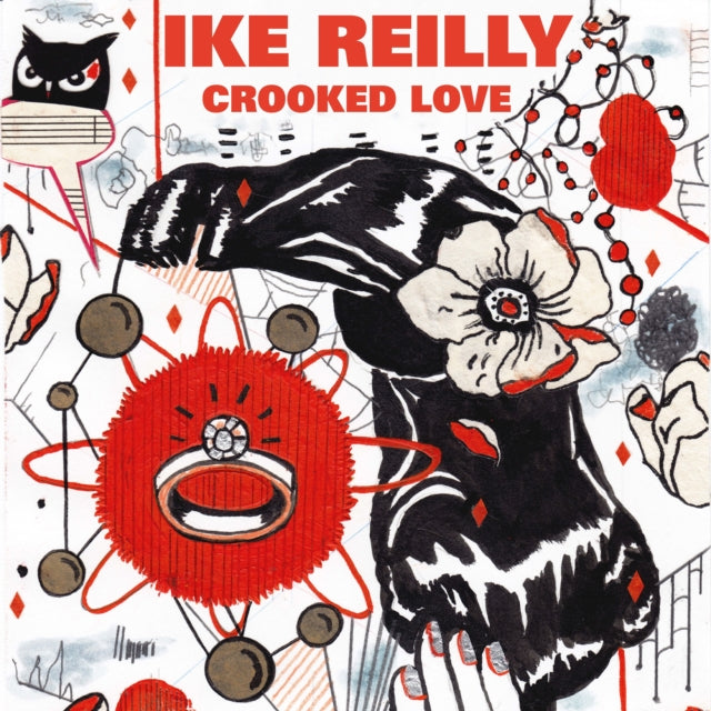 REILLY, IKE | CROOKED LOVE | VINYL RECORD (LP)