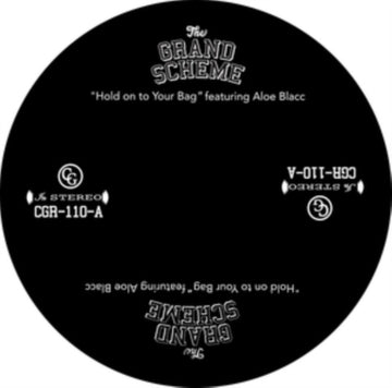 GRAND SCHEME | HOLD ON TO YOUR BAG (FEAT. ALOE BLACC) | 7IN VINYL