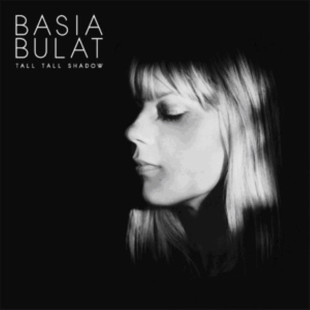 BULAT, BASIA | TALL TALL SHADOW | VINYL RECORD (LP)