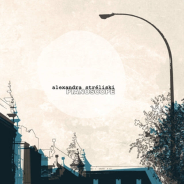 STRELISKI, ALEXANDRA | PIANOSCOPE (DL CODE) | VINYL RECORD (LP)