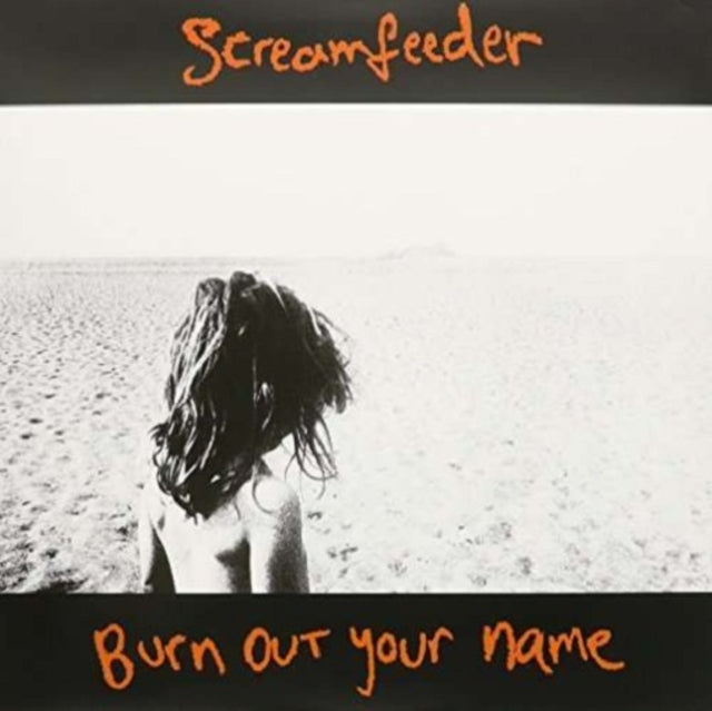 SCREAMFEEDER | BURN OUT YOUR NAME | VINYL RECORD (LP)