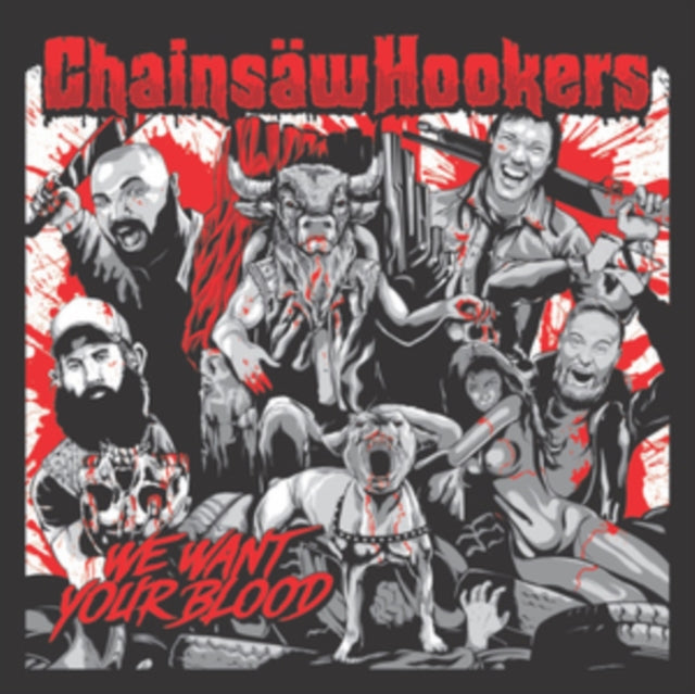 CHAINSAW HOOKERS | WE WANT YOUR BLOOD | VINYL RECORD (LP)