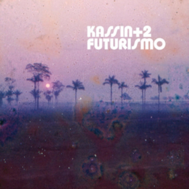 KASSIN, ALEXANDRE | FUTURISMO | VINYL RECORD (LP)