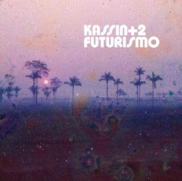 KASSIN, ALEXANDRE | FUTURISMO | VINYL RECORD (LP)