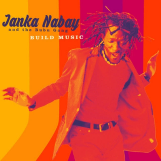 NABAY, JANKA & THE BUBU GANG | BUILD MUSIC | VINYL RECORD (LP)
